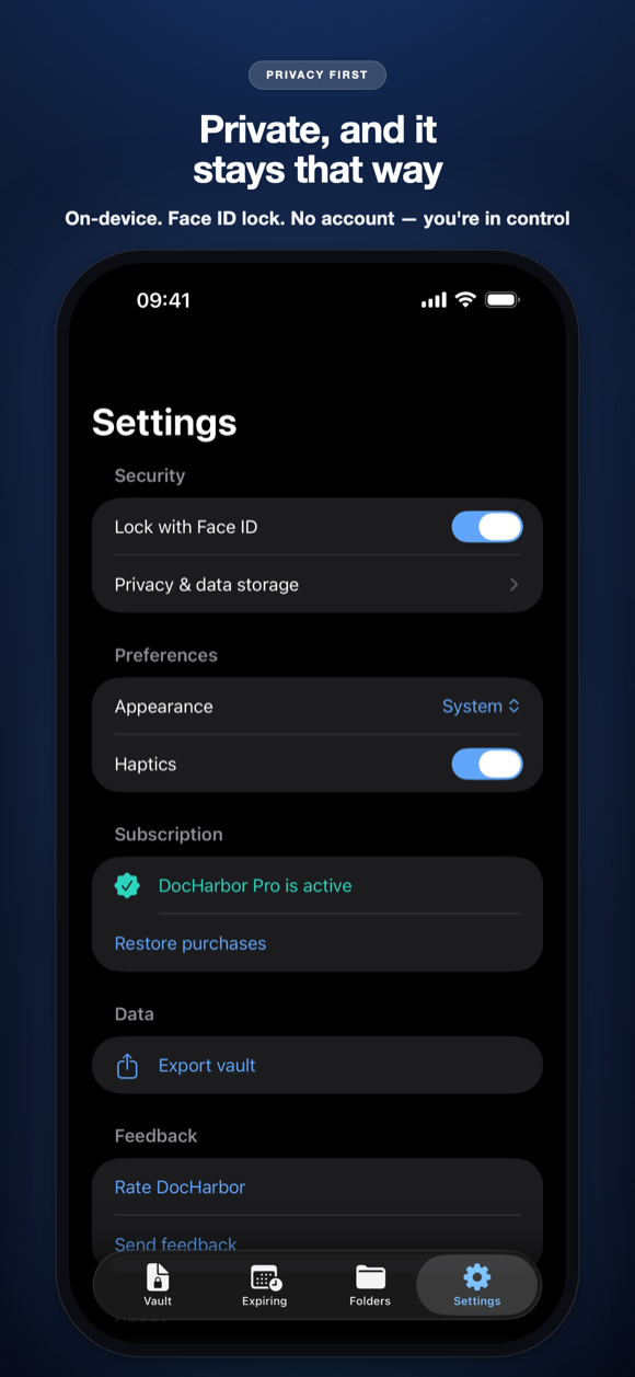 Private, and it stays that way — Settings showing the Face ID lock, on-device storage and no account