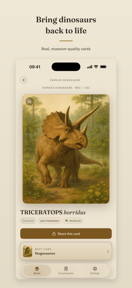 Bring dinosaurs back to life — a restored Triceratops card with museum-quality artwork and real prehistoric facts
