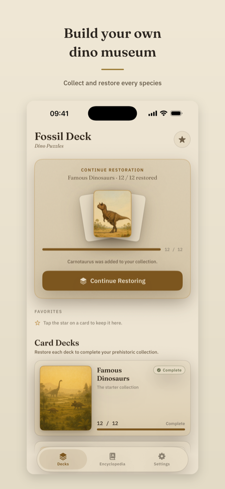 Build your own dino museum — the Fossil Deck home hub with a Continue Restoring card and your growing deck collection